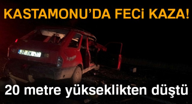 20 metre yükseklikten yolu düşen otomobilin sürücüsü hayatını kaybetti