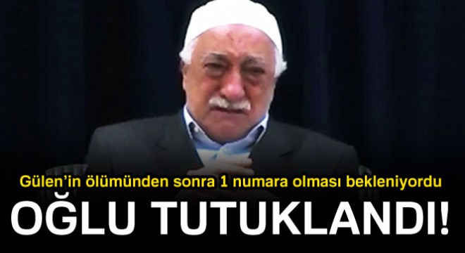 FETÖ'cü Mustafa Özcan'ın oğlu Enes Özcan tutuklandı