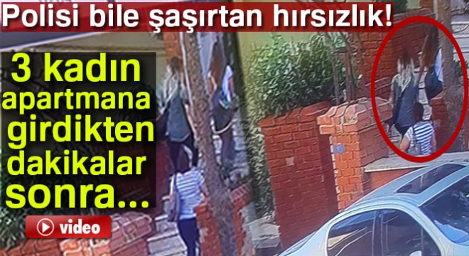 Gaziantep'te polisi bile şaşırtan hırsızlık