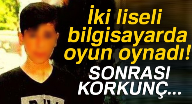Liselilerin bilgisayar oyunu kavgası cinayetle bitti