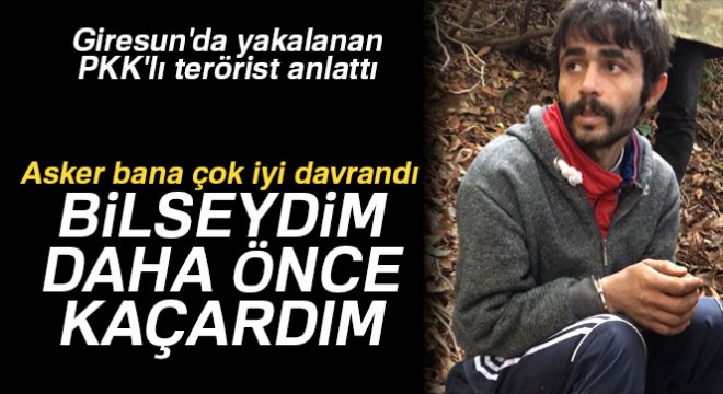 PKK'lı Terörist Tolucan: 'Asker bana çok iyi davrandı'