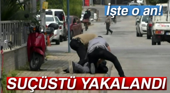 Polis pusu kurdu, suçüstü böyle yakaladı